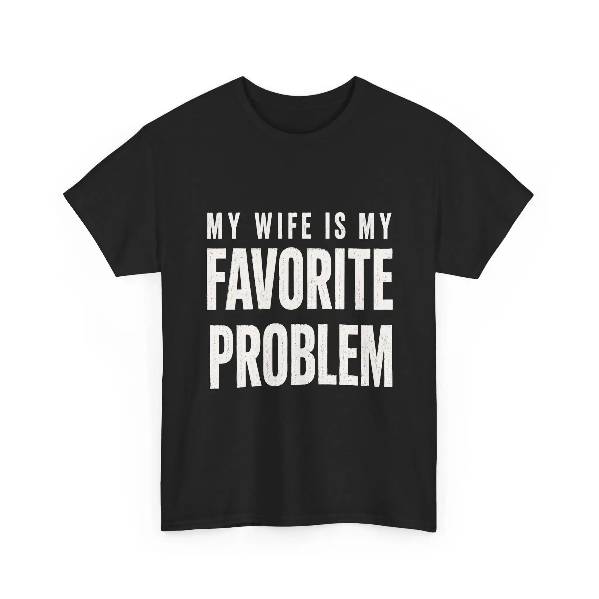 Men's Funny "My Wife Is My Favorite Problem" Graphic T-Shirt, Cotton Crew Neck Casual Tee with Vintage Lived-In Style