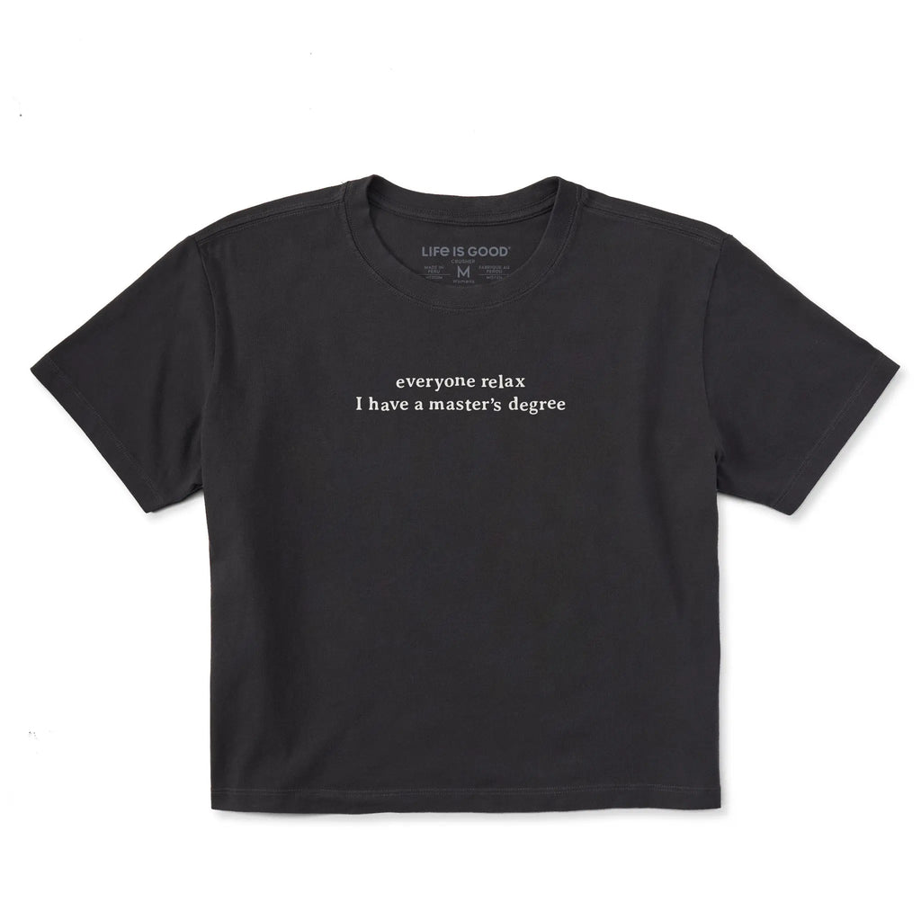 Women's I Have a Master's Degree Short Sleeve Crusher Boxy Tee