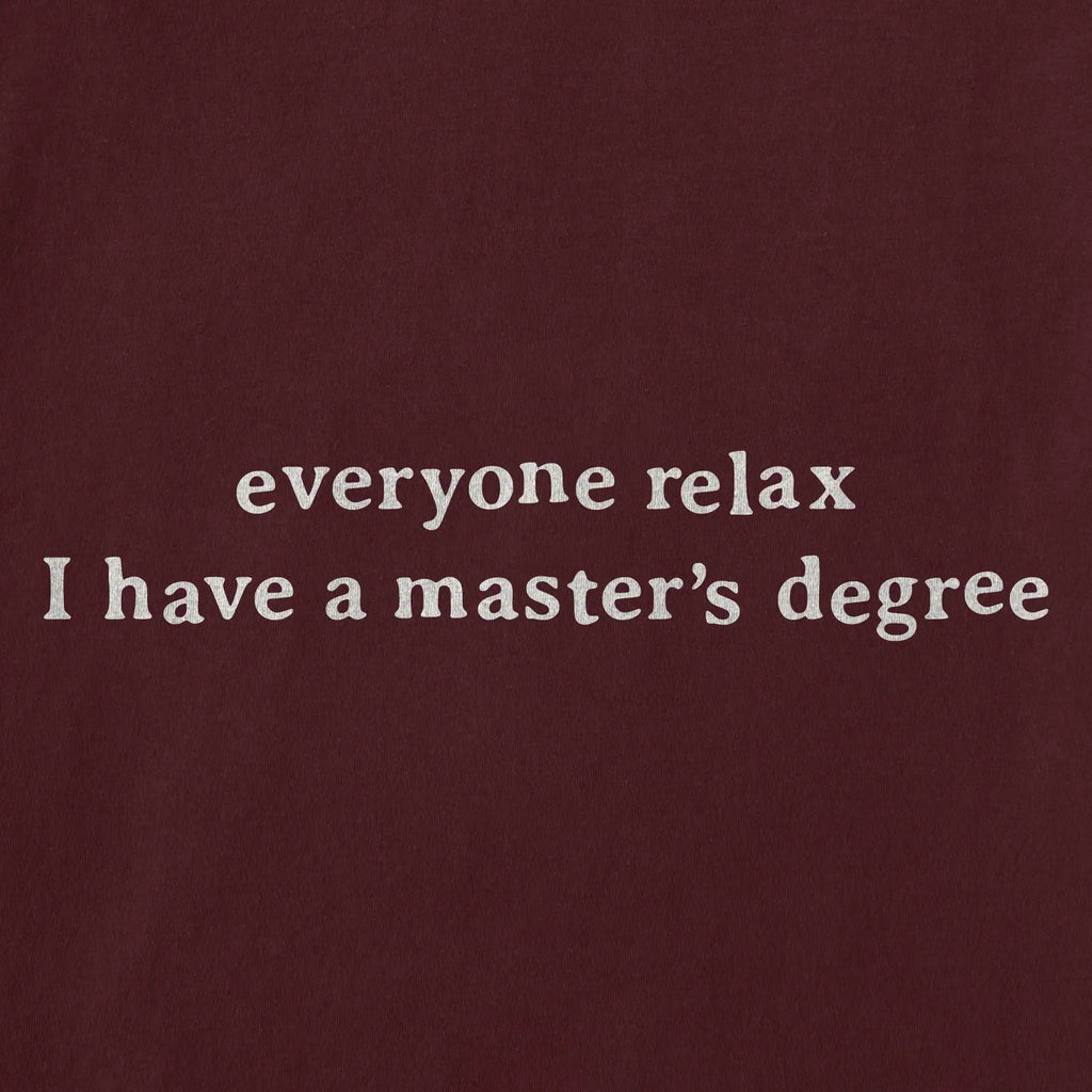 Women's I Have a Master's Degree Short Sleeve Crusher Boxy Tee