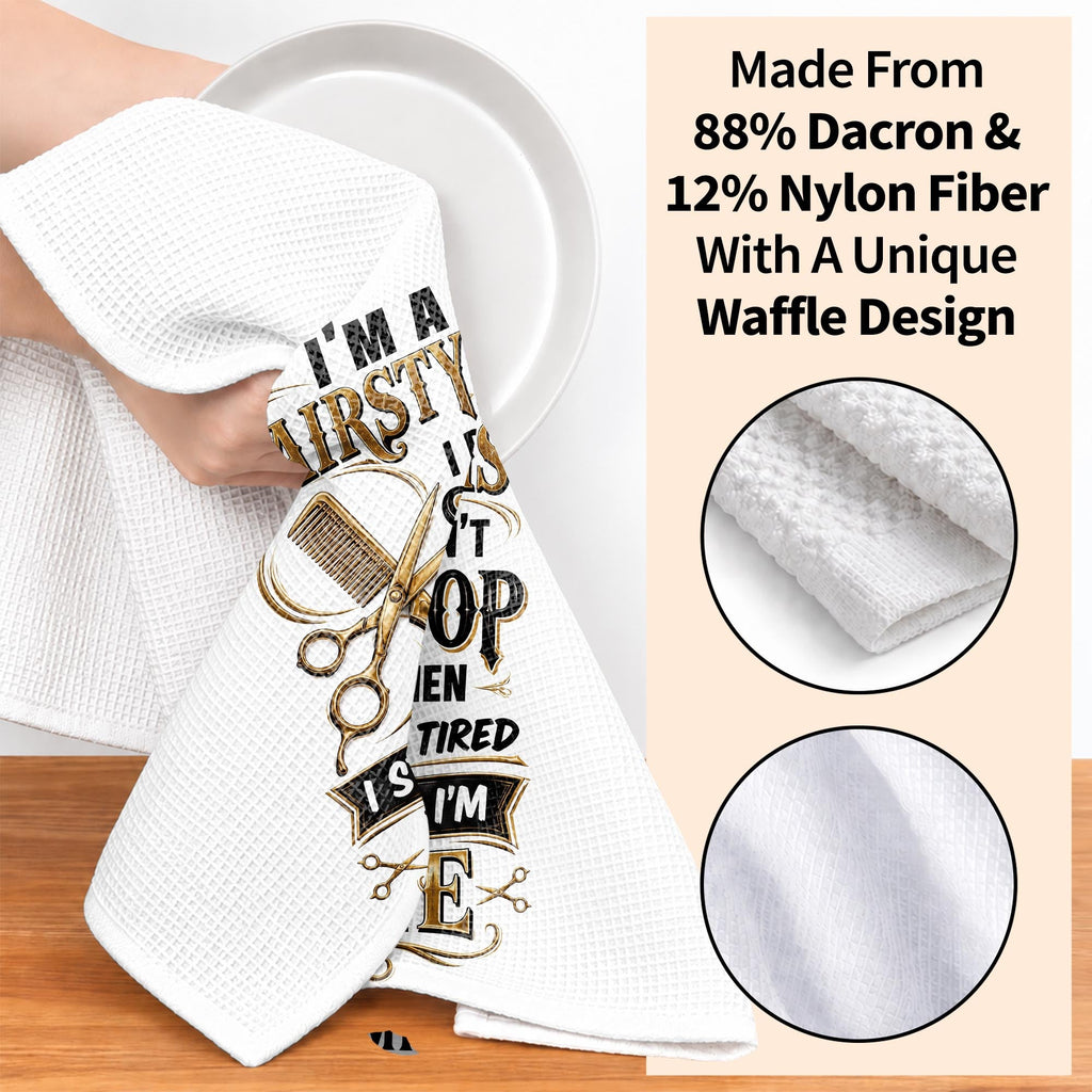I'm A Hairstylist I Don't Stop, Personalized Kitchen Towel, Gift For Hairdressers - 6