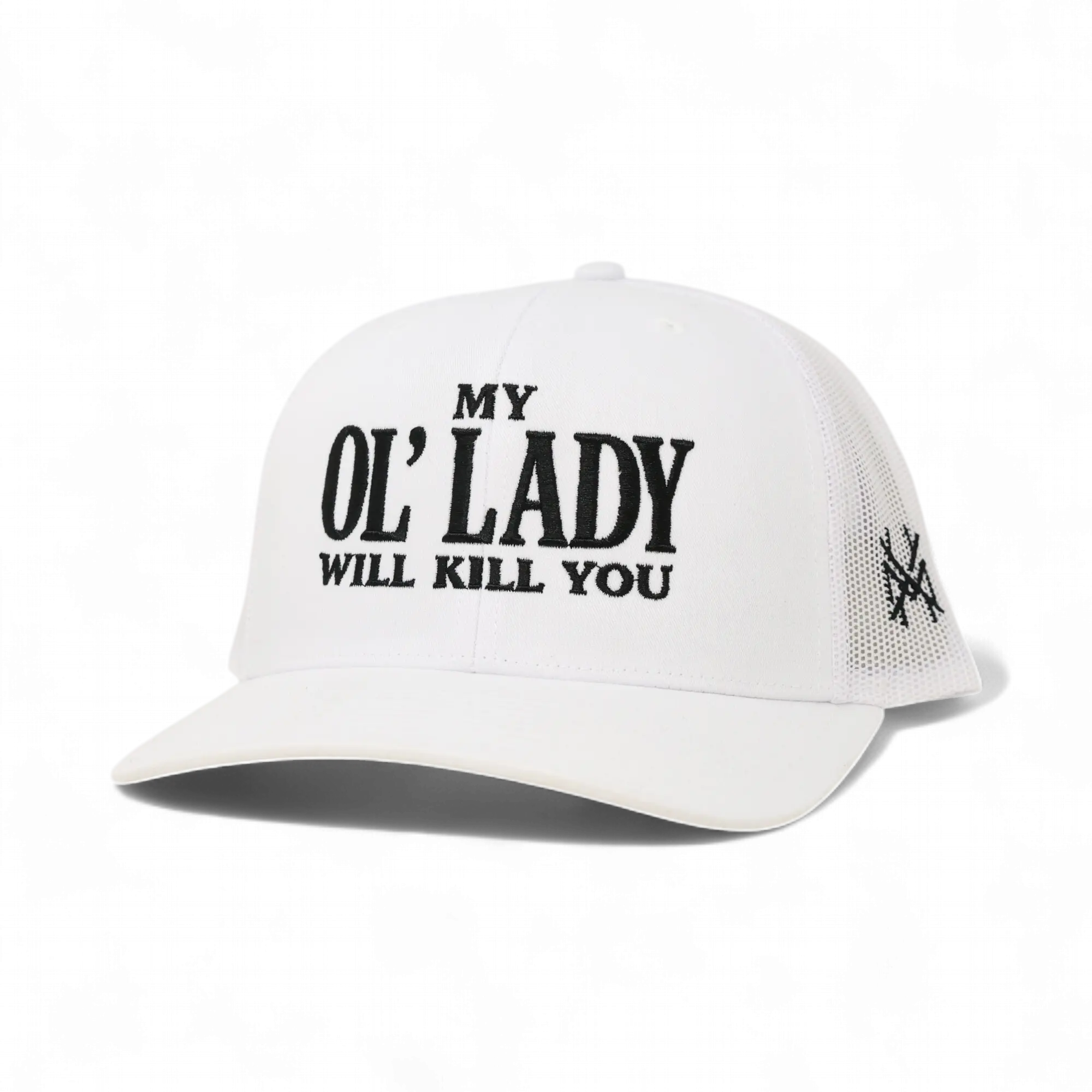 My Ol Lady Will Kill You Embroidered Trucker Hat Bold Graphic Adjustable Snapback