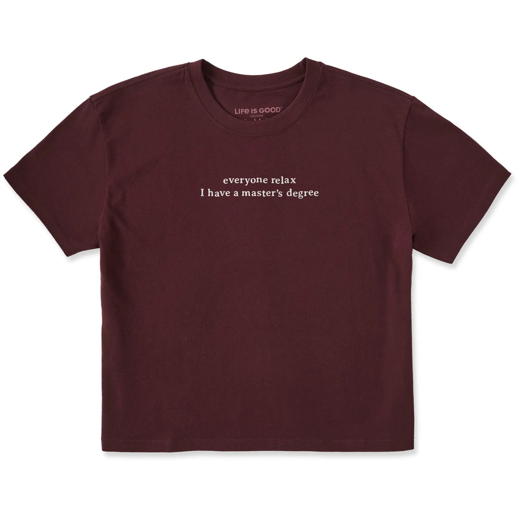 Women's I Have a Master's Degree Short Sleeve Crusher Boxy Tee